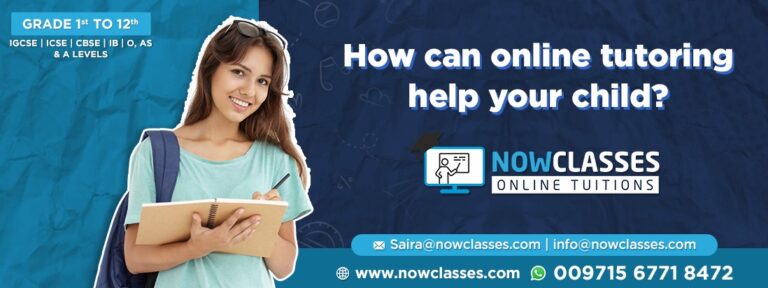 How can online tutoring help your child? | Nowclasses