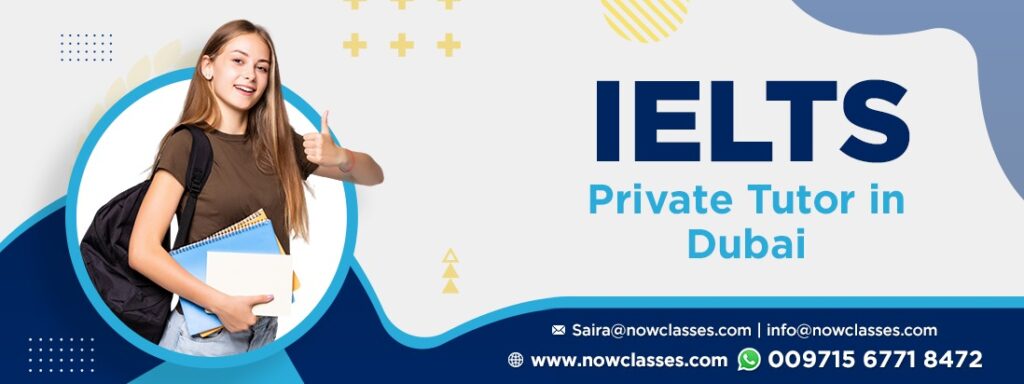 IELTS Private Tutor in Dubai