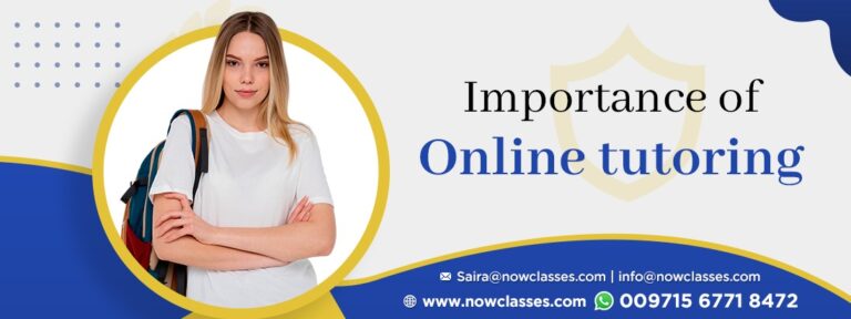 Importance of Online tutoring – Nowclasses