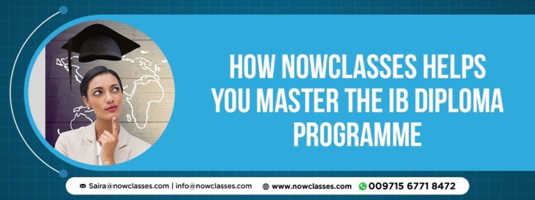 How NowClasses Helps You Master the IB Diploma Programme