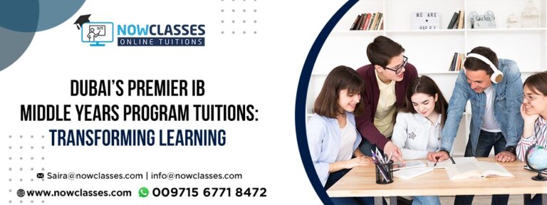 Dubai’s Premier IB Middle Years Program Tuitions: Transforming Learning