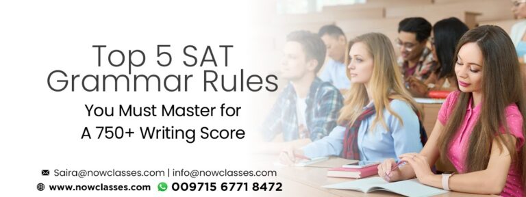 Top 5 SAT Grammar Rules You Must Master for a 750+ Writing Score
