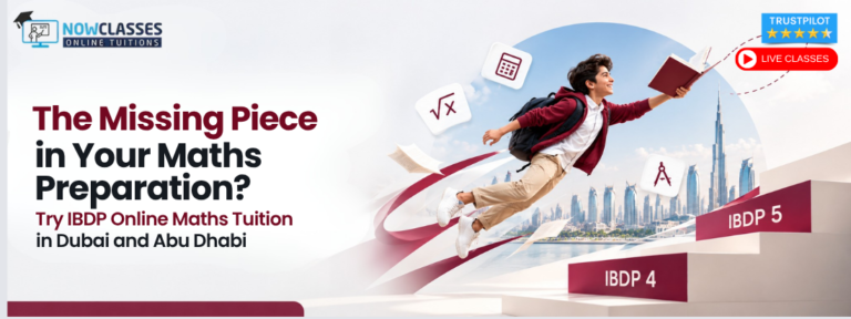 The Missing Piece in Your Maths Preparation? Try IBDP Online Maths Tuition in Dubai and Abu Dhabi