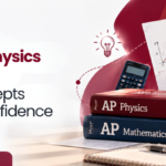 AP Maths & AP Physics Tuitions Online: Turn Tough Concepts Into Test-Day Confidence